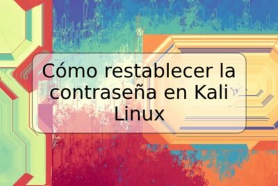 Cómo restablecer la contraseña en Kali Linux