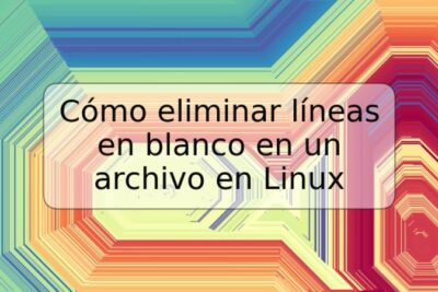 Cómo eliminar líneas en blanco en un archivo en Linux