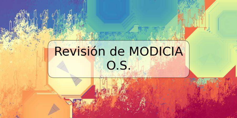 Revisión de MODICIA O.S.