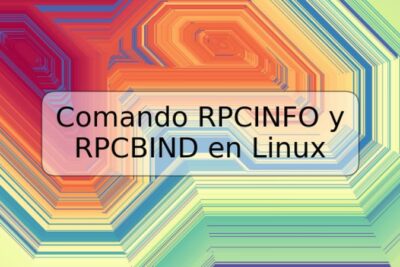 Comando RPCINFO y RPCBIND en Linux