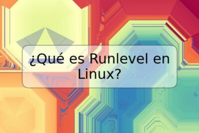 ¿Qué es Runlevel en Linux?