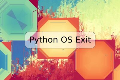 Python OS Exit