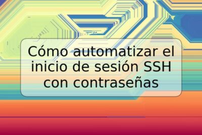 Cómo automatizar el inicio de sesión SSH con contraseñas