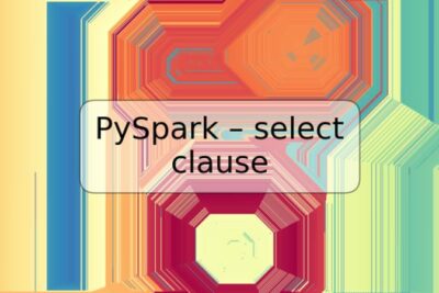 PySpark – select clause