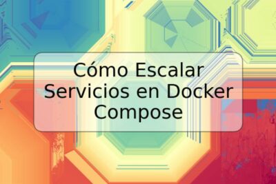 Cómo Escalar Servicios en Docker Compose