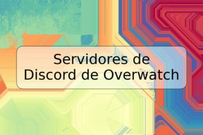 Servidores de Discord de Overwatch