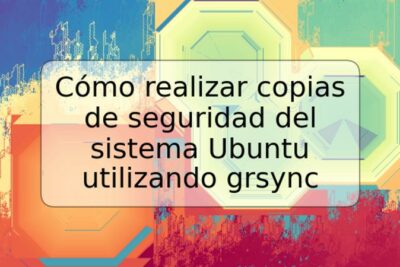 Cómo realizar copias de seguridad del sistema Ubuntu utilizando grsync