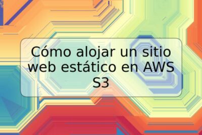 Cómo alojar un sitio web estático en AWS S3