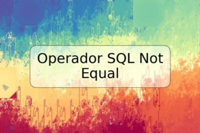 Operador SQL Not Equal