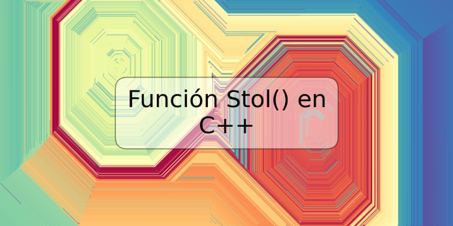 Función Stol() en C++