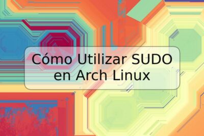 Cómo Utilizar SUDO en Arch Linux