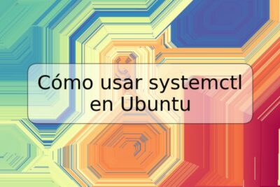 Cómo usar systemctl en Ubuntu