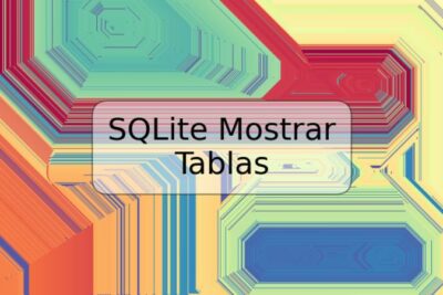 SQLite Mostrar Tablas