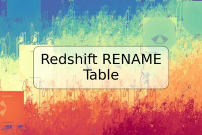 Redshift RENAME Table