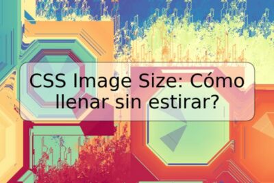 CSS Image Size: Cómo llenar sin estirar?
