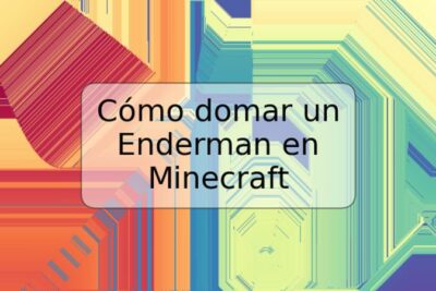 Cómo domar un Enderman en Minecraft