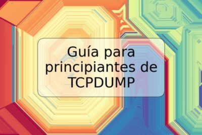 Guía para principiantes de TCPDUMP