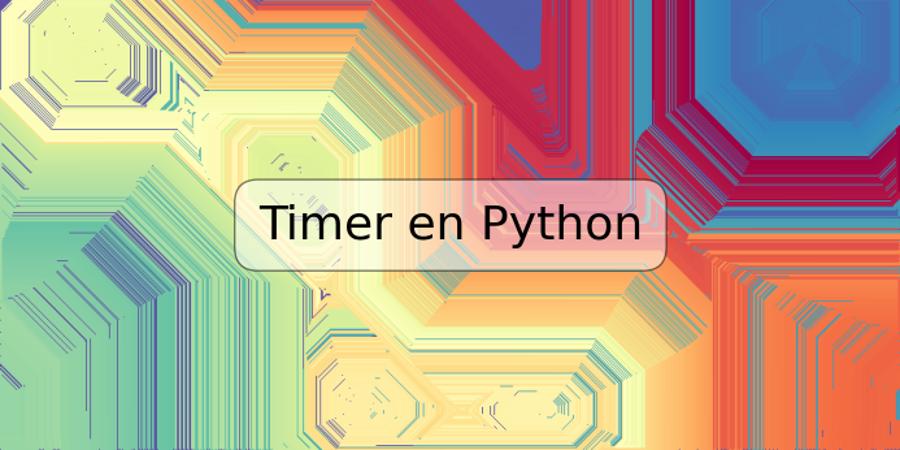 Timer en Python