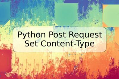 Python Post Request Set Content-Type