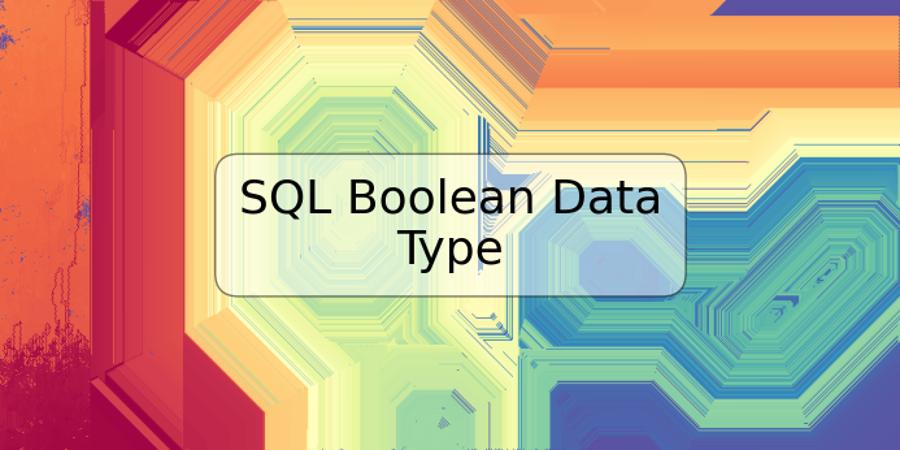 SQL Boolean Data Type