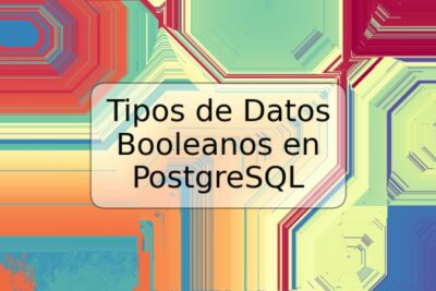 Tipos de Datos Booleanos en PostgreSQL