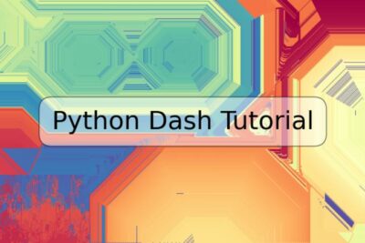 Python Dash Tutorial
