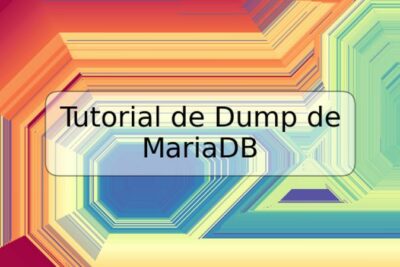 Tutorial de Dump de MariaDB
