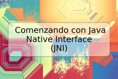 Comenzando con Java Native Interface (JNI)