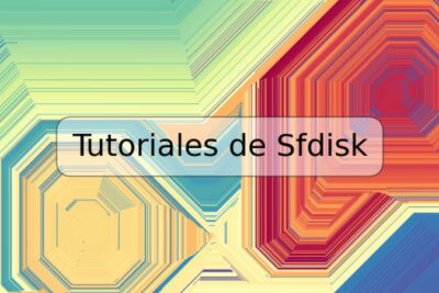 Tutoriales de Sfdisk