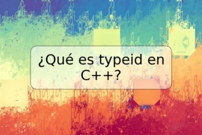 ¿Qué es typeid en C++?