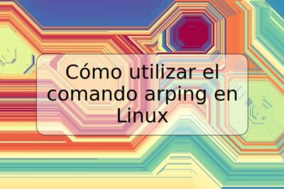 Cómo utilizar el comando arping en Linux