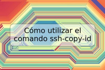 Cómo utilizar el comando ssh-copy-id