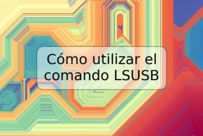 Cómo utilizar el comando LSUSB