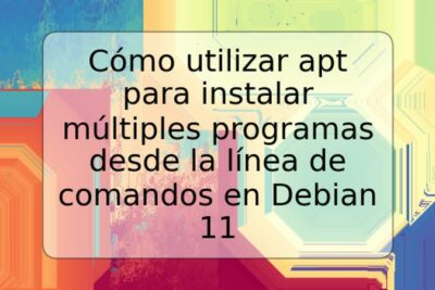 Cómo utilizar apt para instalar múltiples programas desde la línea de comandos en Debian 11