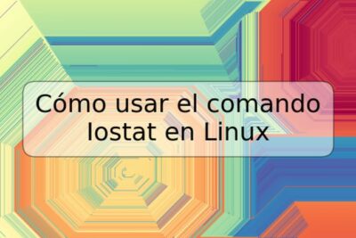 Cómo usar el comando Iostat en Linux