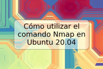 Cómo utilizar el comando Nmap en Ubuntu 20.04