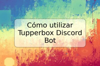 Cómo utilizar Tupperbox Discord Bot