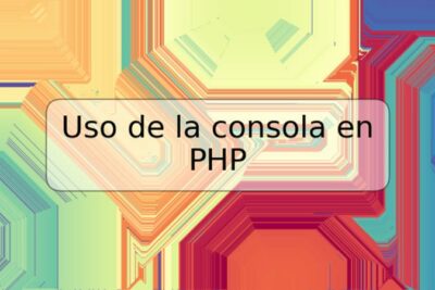 Uso de la consola en PHP