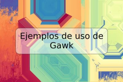 Ejemplos de uso de Gawk