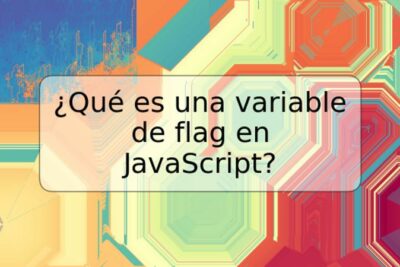 ¿Qué es una variable de flag en JavaScript?