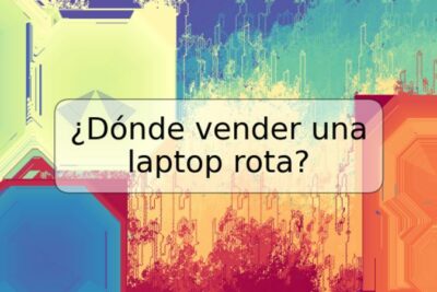 ¿Dónde vender una laptop rota?