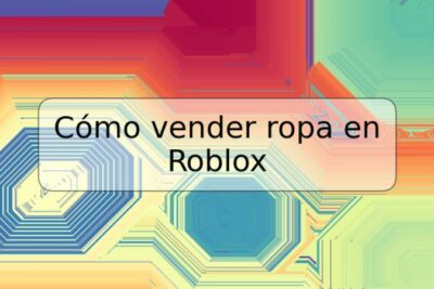 Cómo vender ropa en Roblox