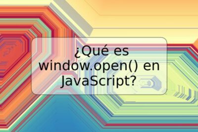 ¿Qué es window.open() en JavaScript?