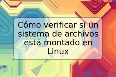 Cómo verificar si un sistema de archivos está montado en Linux