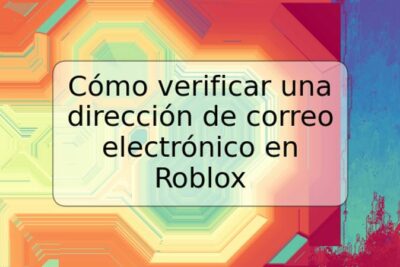 Cómo verificar una dirección de correo electrónico en Roblox