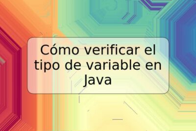 Cómo verificar el tipo de variable en Java