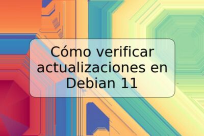 Cómo verificar actualizaciones en Debian 11