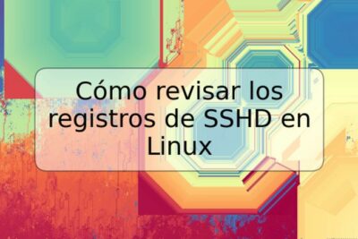 Cómo revisar los registros de SSHD en Linux
