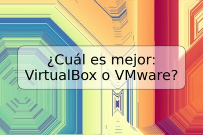 ¿Cuál es mejor: VirtualBox o VMware?