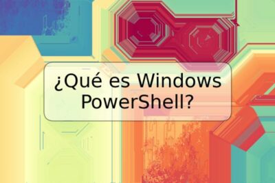 ¿Qué es Windows PowerShell?